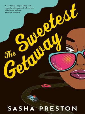 cover image of The Sweetest Getaway